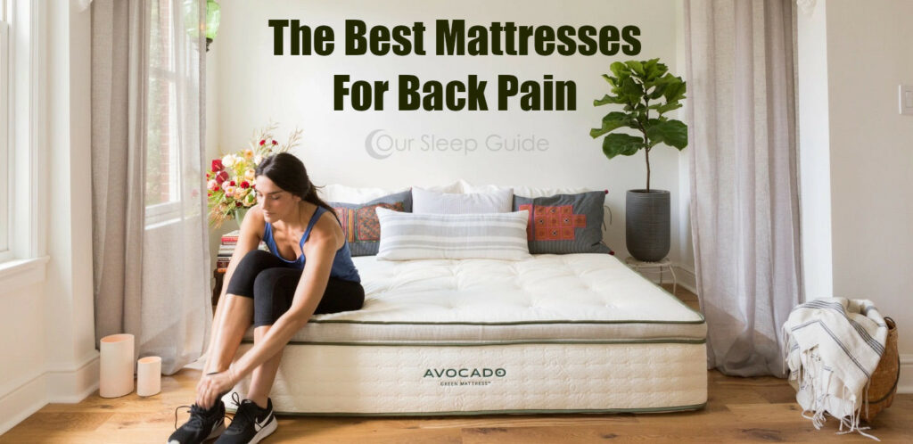 Best Mattresses For Back Pain Top 9 Mattress Options For Better Sleep