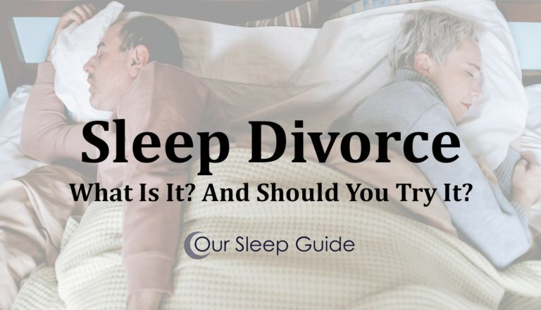 Sleep Divorce What Is It And Should You Try It