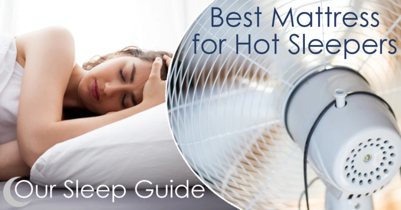 best mattress for hot sleppers